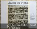 Liturgische Praxis. [86] ausgewählte Choralvorspiele des 17. bis 20. Jahrhunderts zum Evangelischen Gesangbuch [EG] (= Bärenreiter-Ausgabe 8226).