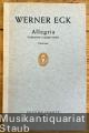 Allegria. Godimento in quattro tempi für großes Orchester (= Edition Schott 4408). Partitur.