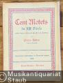Cent Motets du XIIIe Siecle publies d'apres la Manuscrit Ed. IV. 6 de Bamberg, I: Reproduction phototypique du Manuscrit original.