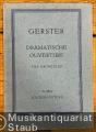 Dramatische Ouvertüre für Orchester (= Edition Peters, Nr. 4962a) [Taschenpartitur].