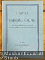 Dresdner Suite. Fünf Sätze für grosses Orchester nach Bildern der Dresdner Nationalgalerie (= Edition Peters, Nr. 4909a) [Taschenpartitur].