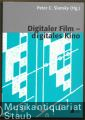 Digitaler Film - digitales Kino (= kommunikation audiovisuell. Beiträge aus der Hochschule für Fernsehen und Film München, Band 33).