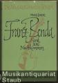 Die Musikerfamilie Benda. Franz Benda und seine Nachkommen.