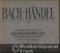 Bach-Händel. Auswahl berühmter Klavierkompositionen mittlerer Schwierigkeit für den Unterricht.