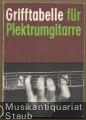 Grifftabelle für Plektrumgitarre (= DVfM 30006).