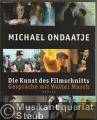 Die Kunst des Filmschnitts. Gespräche mit Walter Murch.