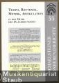 Tempo, Rhythmik, Metrik, Artikulation in der Musik des 18. Jahrhunderts (= Michaelsteiner Konferenzberichte 53).