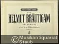 Orgelmusik über "Wenn alle untreu werden", Werk 14 Nr. 1 (= Edition Breitkopf, Nr. 5736).