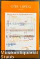 Programmbuch Oper Leipzig: Freitag aus Licht. Oper in einem Gruß und zwei Akten und Abschied für 5 musikalische Darsteller. Uraufführung.