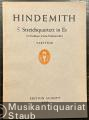 Streichquartett in Es für 2 Violinen, Viola und Violoncello (1943) (= Edition Schott, Nr. 3537). Studien-Partitur.