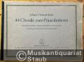 44 Choräle zum Präambulieren. Im Anhang Choralvorspiele von Johann Pachelbel (= Bärenreiter-Ausgabe 285).