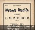 Weaner Mad'ln. Walzer von C. M. Ziehrer, Op. 388 (= Salon-Orchester, Nr. 6). 11 Stimmen.