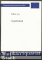 Vincent Lübeck. Leben und Werk (= Europäische Hochschulschriften. Reihe XXXVI Musikwissenschaft, Bd. 205).