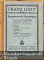 Ce qu'on entend sur la Montagne (= Franz Liszt. Symphonische Dichtungen für Orchester, Nr. 1. Partitur-Bibliothek 2358) [Taschenpartitur].