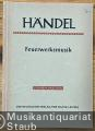Feuerwerksmusik / Music for the Royal Fireworks. Studien-Partitur.