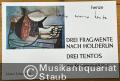 Drei Fragmente nach Hölderlin für Singstimme und Gitarre / Drei Tentos für Gitarre allein aus "Kammermusik 1958" (= Edition Schott 4886).