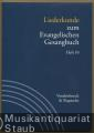 Liederkunde zum Evangelischen Gesangbuch (= Handbuch zum Evangelischen Gesangbuch, Band 3). Ausgabe in Einzelheften: Heft 10.