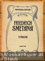 Tabor (= Mein Vaterland. Ein Zyklus von symphonischen Dichtungen / Ma Vlast, 5. Universal-Edition, No. 5585). Partitur.