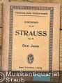 Don Juan, Op. 20. Tondichtung nach Nicolaus Lenau für großes Orchester (= Eulenburgs kleine Orchester-Partitur-Ausgabe, Symphonien, No. 40).