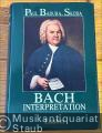 Bach-Interpretation. Die Klavierwerke Johann Sebastian Bachs.