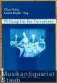 Philosophie des Fernsehens.