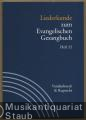 Liederkunde zum Evangelischen Gesangbuch (= Handbuch zum Evangelischen Gesangbuch, Band 3). Ausgabe in Einzelheften: Heft 22.