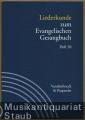 Liederkunde zum Evangelischen Gesangbuch (= Handbuch zum Evangelischen Gesangbuch, Band 3). Ausgabe in Einzelheften: Heft 30.