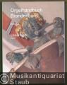 Uckermark Ostteil (= Orgelhandbuch Brandenburg, Band 2. Edition Labium).