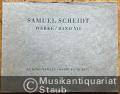 Musik (Bücher/Noten) &raquo; Noten/Partituren - Tabulatura Nova. Teile I, II, III (= Samuel Scheidts Werke, Band VI/1-2, Band VII/3).