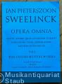 Jan Pieterszoon Sweelinck. Opera Omnia. Editio altera quam edendam curavit Vereniging voor Nederlandse Muziekgeschiedenis, Vol. I: The Instrumental Works - Fascicle I.