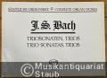 Triosonaten, Trios / Trio Sonatas (= Sämtliche Orgelwerke / Complete Organ Works 9).