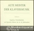 Englische, Niederländische und Spanische Meister des 16.-18. Jahrhunderts (= Alte Meister der Klaviermusik, Band IV. Edition Peters, Nr. 4641d).