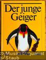 Musik (Bücher/Noten) &raquo; Noten/Partituren - Der junge Geiger. Eine Unterrichtshilfe für Lehrer und Schüler, Teil 1 (Violine) u. Teil 2 (Klavier) (= NM 382a u. 382b).