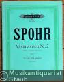 Violinkonzert Nr. 2 d-Moll, Opus 2 (= Edition Peters, Nr. 1098a).