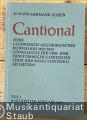 Cantional oder Gesangbuch Augsburgischer Konfession 1627/1645, Teil 1. Choralsätze für vier- und fünfstimmigen gemischten Chor und Basso continuo ad libitum (= Neue Ausgabe sämtlicher Werke. Band 2. Bärenreiter-Ausgabe 5471).