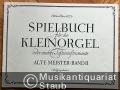 Spielbuch für Kleinorgel oder andere Tasteninstrumente (Orgel, Cembalo, Klavier). Alte Meister, Band II (= Edition Peters, Nr. 4527b).