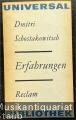 Erfahrungen. Aufsätze, Erinnerungen, Reden, Diskussionsbeiträge, Interviews, Briefe (= Reclams Universal-Bibliothek 947).