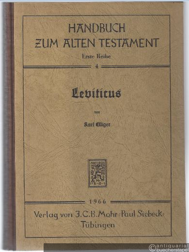  - Leviticus (= Handbuch zum Alten Testament, Erste Reihe 4).