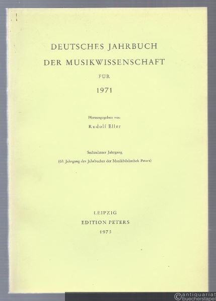 - Deutsches Jahrbuch der Musikwissenschaft. 16. Jahrgang 1971.