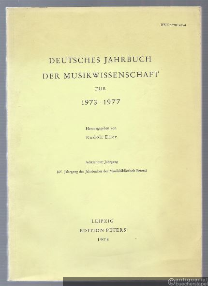 - Deutsches Jahrbuch der Musikwissenschaft. 18. Jahrgang 1973 - 1977.