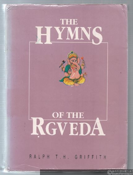  - The Hymns of the Rgveda.