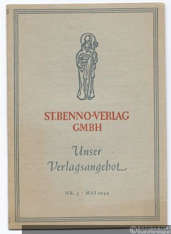  - St. Benno-Verlag GmbH. Unser Verlagsangebot: Nr. 5, Mai 1954.