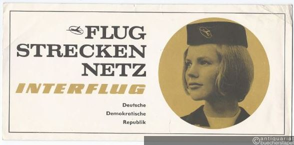  - Flugstreckennetz Interflug Deutsche Demokratische Republik.