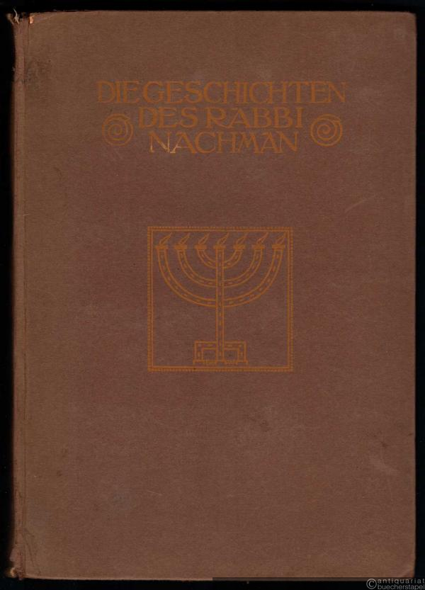  - Die Geschichten des Rabbi Nachman ihm nacherzaehlt von Martin Buber (= Literarische Anstalt).