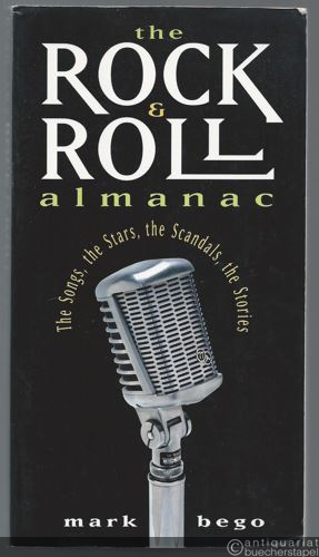  - The Rock & Roll almanach. The songs, the stars, the scandals, the stories.