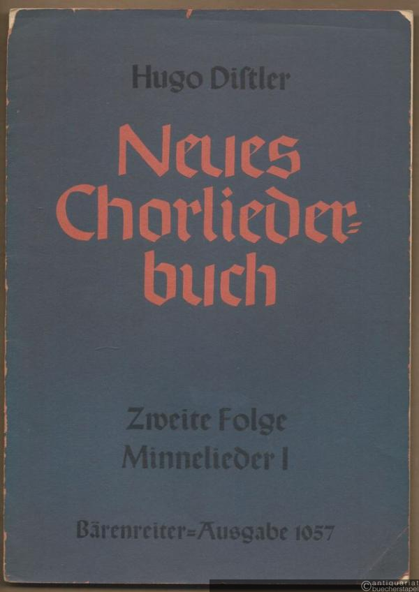  - Neues Chorliederbuch Opus 16. Zweite Folge: Minnelieder I für gemiscten a-cappella Chor zu Worten von Heinz Grunow (= Bärenreiter-Ausgabe 1057).