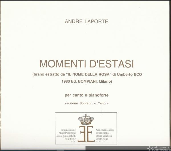  - Momenti d'estasi (brano estratto da "Il nome della rosa" di Umberto Eco, 1980 Ed. Bompiani, Milano), per canto e pianoforte. Versione Soprano o Tenore.