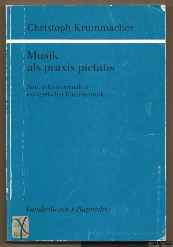  - Musik als praxis pietatis. Zum Selbstverständnis evangelischer Kirchenmusik.