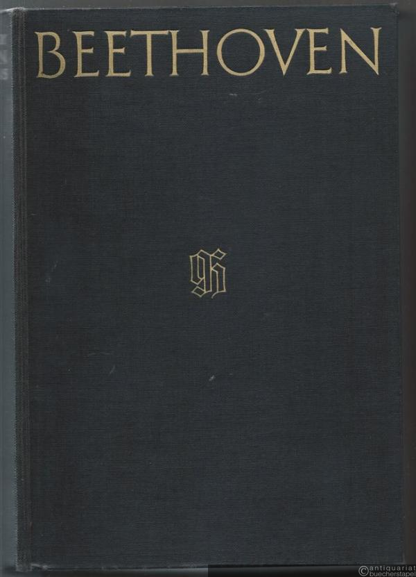  - Das Werk Beethovens. Thematisch-bibliographisches Verzeichnis seiner sämtlichen vollendeten Kompositionen von Georg Kinsky.