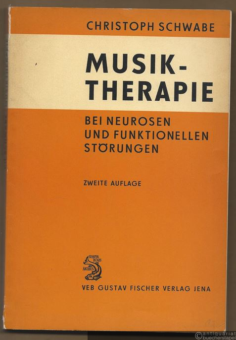  - Musiktherapie bei Neurosen und funktionellen Störungen.